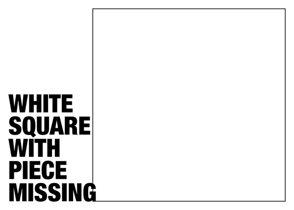 Jonathan Monk - White Square With Piece Missing, 2008