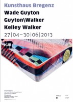 Guyton|Walker, Poster, 2013. 