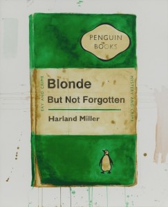 Harland Miller, Blonde But Not Forgotten, 2013.