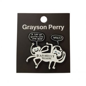 Grayson Perry x Deafinitely Theatre Badge