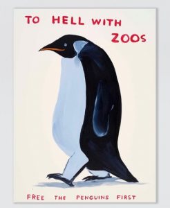 David Shrigley - To Hell With Zoos - 2021