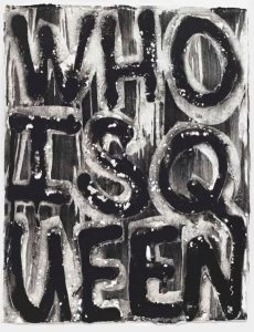 Adam Pendleton - Untitled (WHO IS QUEEN?)