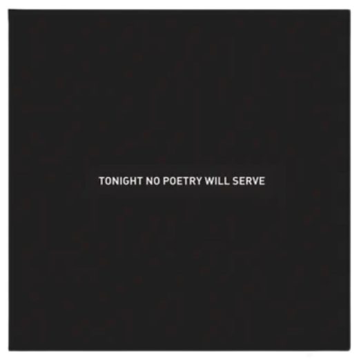Alfredo Jaar - Tonight No Poetry Will Serve - 2023